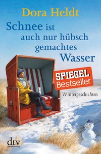 Schnee ist auch nur hübschgemachtes Wasser