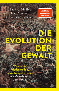 Die Evolution der Gewalt