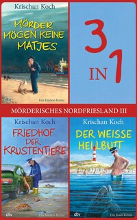 Mörderisches Nordfriesland III (Nur bei uns!)