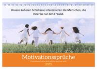 Motivationssprüche Freundschaft (Tischkalender 2025 DIN A5 quer), CALVENDO Monatskalender