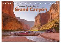 Colorado River Rafting im Grand Canyon (Tischkalender 2025 DIN A5 quer), CALVENDO Monatskalender