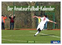 Der Amateurfußball-Kalender (Wandkalender 2025 DIN A2 quer), CALVENDO Monatskalender