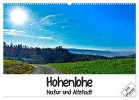 Hohenlohe - Natur und Altstadt (Wandkalender 2025 DIN A2 quer), CALVENDO Monatskalender