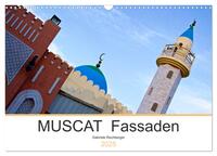 MUSCAT Fassaden (Wandkalender 2025 DIN A3 quer), CALVENDO Monatskalender