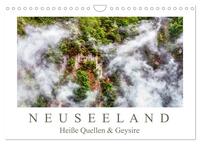 Neuseeland - Heiße Quellen & Geysire (Wandkalender 2025 DIN A4 quer), CALVENDO Monatskalender
