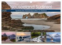 Neuseeland Südinsel - Spektakuläre Naturlandschaften im Kiwiland (Wandkalender 2025 DIN A3 quer), CALVENDO Monatskalender