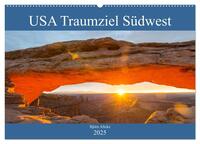 USA Traumziel Südwest (Wandkalender 2025 DIN A2 quer), CALVENDO Monatskalender