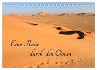 Eine Reise durch den Oman (Tischkalender 2025 DIN A5 quer), CALVENDO Monatskalender