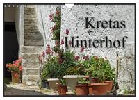 Kretas Hinterhof (Wandkalender 2025 DIN A4 quer), CALVENDO Monatskalender