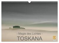 – Magie des Lichtes – TOSKANA (Wandkalender 2025 DIN A3 quer), CALVENDO Monatskalender