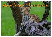 Abenteuer Tansania, Afrika (Wandkalender 2025 DIN A2 quer), CALVENDO Monatskalender
