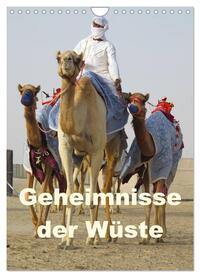 Geheimnisse der Wüste (Wandkalender 2025 DIN A4 hoch), CALVENDO Monatskalender