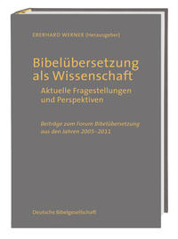 Bibelübersetzung als Wissenschaft