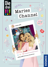 Die drei !!!, Maries Channel, #Achtung_Liebesbetrug!