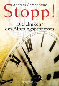 Stopp! Die Umkehr des Alterungsprozesses