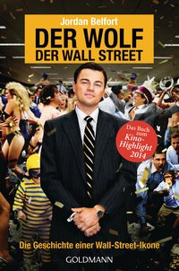 Der Wolf der Wall Street. Die Geschichte einer Wall-Street-Ikone