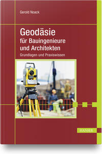 Geodäsie für Bauingenieure und Architekten