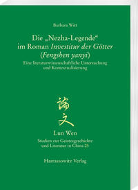 Die „Nezha-Legende“ im Roman Investitur der Götter (Fengshen yanyi)