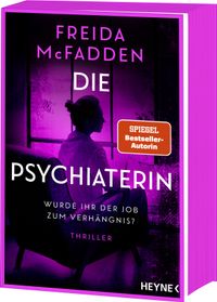 Die Psychiaterin – Wurde ihr der Job zum Verhängnis?