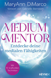 Medium Mentor – Entdecke deine medialen Fähigkeiten