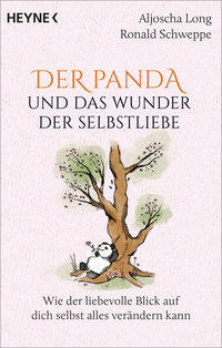 Der Panda und das Wunder der Selbstliebe