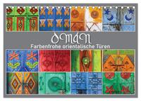 OMAN - Farbenfrohe orientalische Türen (Tischkalender 2025 DIN A5 quer), CALVENDO Monatskalender