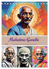 Mahatma Gandhi (Tischkalender 2026 DIN A5 hoch), CALVENDO Monatskalender