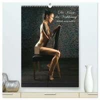 Boudoir - Sensual (hochwertiger Premium Wandkalender 2026 DIN A2 hoch), Kunstdruck in Hochglanz