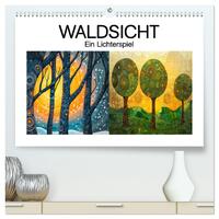 Waldsicht - Ein Lichterspiel (hochwertiger Premium Wandkalender 2026 DIN A2 quer), Kunstdruck in Hochglanz