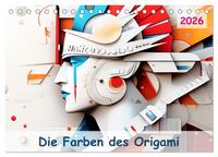 Die Farben des Origami (Tischkalender 2026 DIN A5 quer), CALVENDO Monatskalender