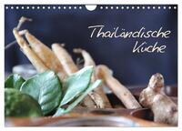 thailändische Küche (Wandkalender 2026 DIN A4 quer), CALVENDO Monatskalender