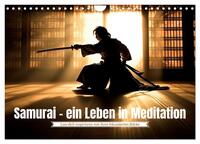 Samurai - ein Leben in Meditation (Wandkalender 2026 DIN A4 quer), CALVENDO Monatskalender