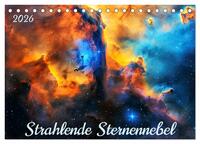 Strahlende Sternennebel (Tischkalender 2026 DIN A5 quer), CALVENDO Monatskalender