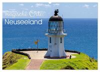 Magische Orte: Neuseeland (Wandkalender 2026 DIN A2 quer), CALVENDO Monatskalender