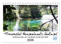 Traumziel Neuseelands Südinsel 2026 (Tischkalender 2026 DIN A5 quer), CALVENDO Monatskalender