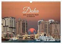Doha, die arabische Welt im Aufbruch (Wandkalender 2026 DIN A3 quer), CALVENDO Monatskalender