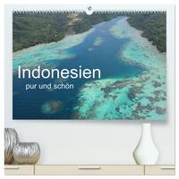 Indonesien pur und schön (hochwertiger Premium Wandkalender 2026 DIN A2 quer), Kunstdruck in Hochglanz