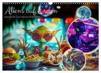 Aliens auf Erden - Kosmische Touristen auf Expedition (Wandkalender 2026 DIN A3 quer), CALVENDO Monatskalender