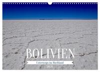 Bolivien - Unterwegs im Hochland (Wandkalender 2026 DIN A3 quer), CALVENDO Monatskalender