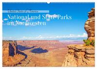 USA - National und State Parks im Nordwesten (Wandkalender 2026 DIN A2 quer), CALVENDO Monatskalender