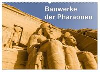 Bauwerke der Pharaonen (Wandkalender 2026 DIN A2 quer), CALVENDO Monatskalender