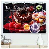 Bunte Donut-Träume - Himmlischer Geschmack aus Krapfenteig (hochwertiger Premium Wandkalender 2026 DIN A2 quer), Kunstdruck in Hochglanz