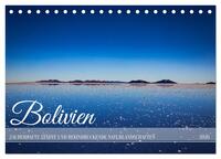 Bolivien - Zauberhafte Städte und beeindruckende Naturlandschaften (Tischkalender 2026 DIN A5 quer), CALVENDO Monatskalender