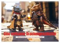 Eine seltsame Drachengeschichte (Wandkalender 2026 DIN A3 quer), CALVENDO Monatskalender
