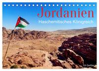 Jordanien - Haschemitisches Königreich (Tischkalender 2026 DIN A5 quer), CALVENDO Monatskalender