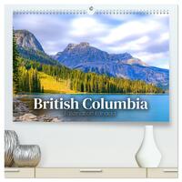 British Columbia - Faszination Kanada (hochwertiger Premium Wandkalender 2026 DIN A2 quer), Kunstdruck in Hochglanz