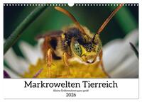 Makrowelten Tierreich (Wandkalender 2026 DIN A3 quer), CALVENDO Monatskalender