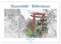 Skizzenbilder - Bilderskizzen (Wandkalender 2026 DIN A2 quer), CALVENDO Monatskalender