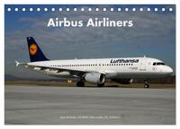 Airbus Airliners (Tischkalender 2026 DIN A5 quer), CALVENDO Monatskalender