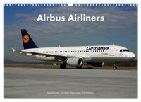 Airbus Airliners (Wandkalender 2026 DIN A3 quer), CALVENDO Monatskalender